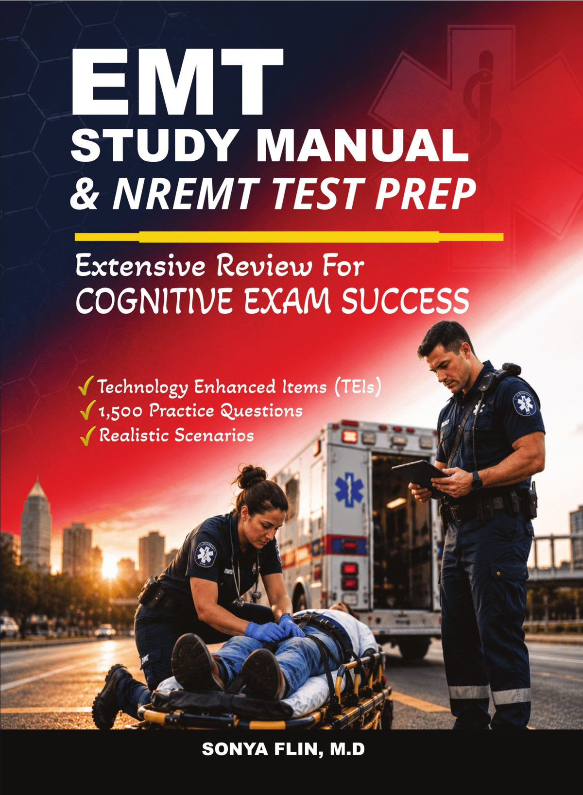 EMT Study Manual & NREMT Test Preparation (Ebook)